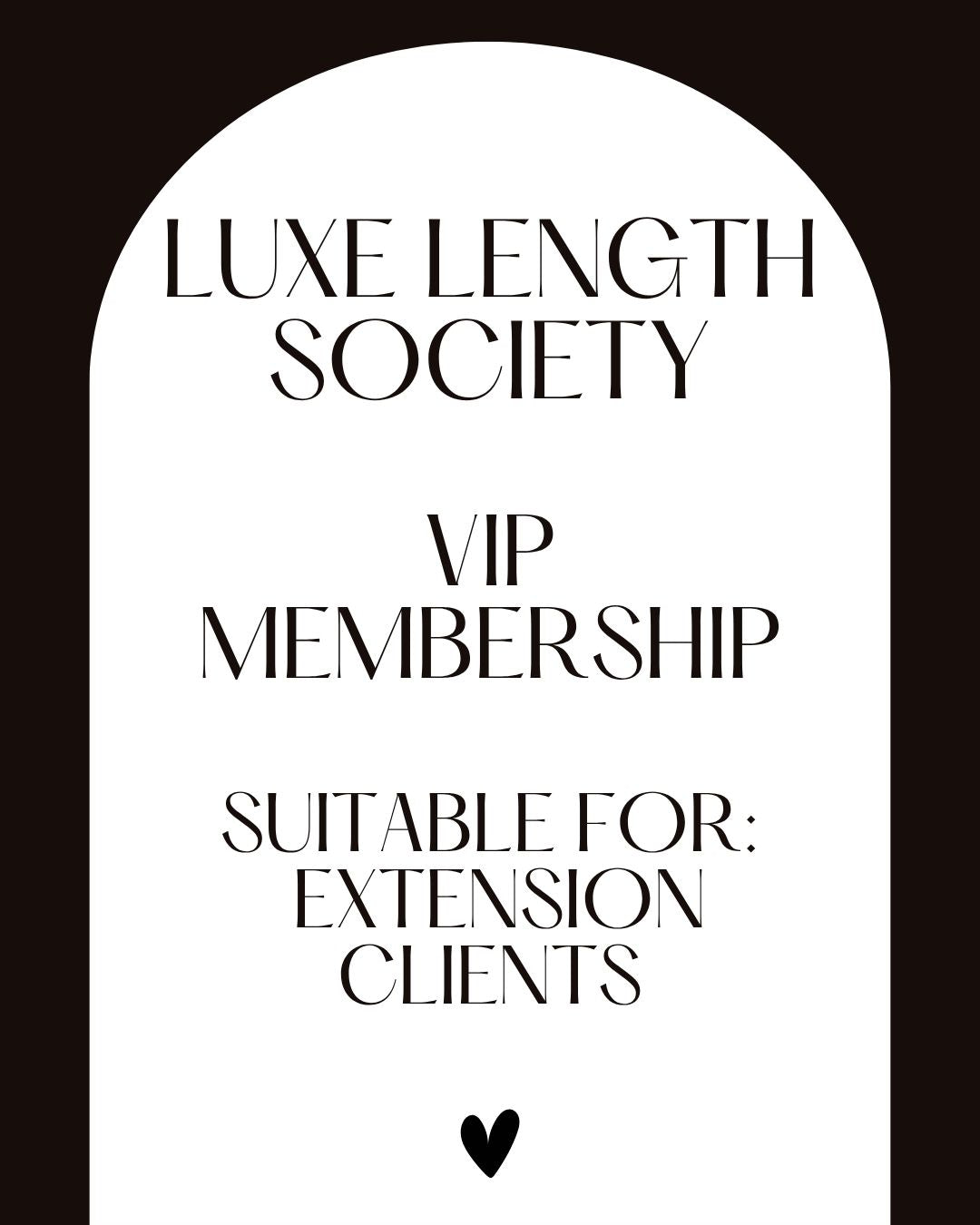 Luxe Length Society VIP Membership
