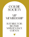 Goldie Society VIP Membership
